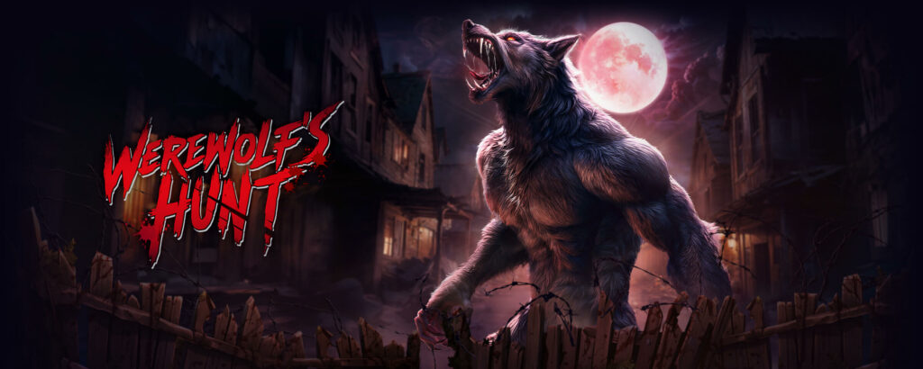 ล่ามนุษย์หมาป่า Werewolf's Hunt ตื่นเต้นเร้าใจ ลุ้นรางวัลใหญ่